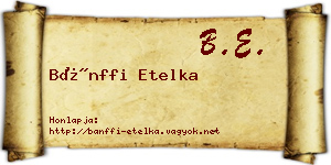 Bánffi Etelka névjegykártya